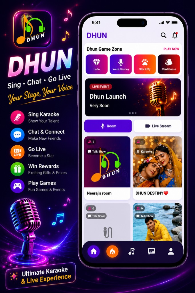 Dhun app — Sing, Chat, Go Live with karaoke, live streaming, and games